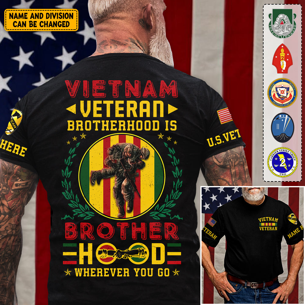 Personalized Shirt For Veterans Custom Name And Division Vietnam Veteran Brotherhood Is Brother Hood Wherever You Go H2511