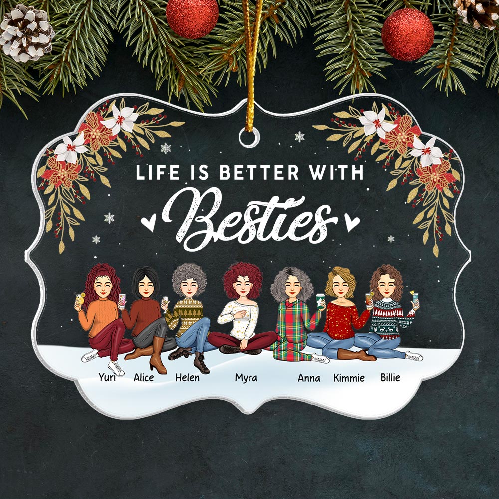 Life Is Better With Besties Sister Sistas Personalized Acrylic Ornament