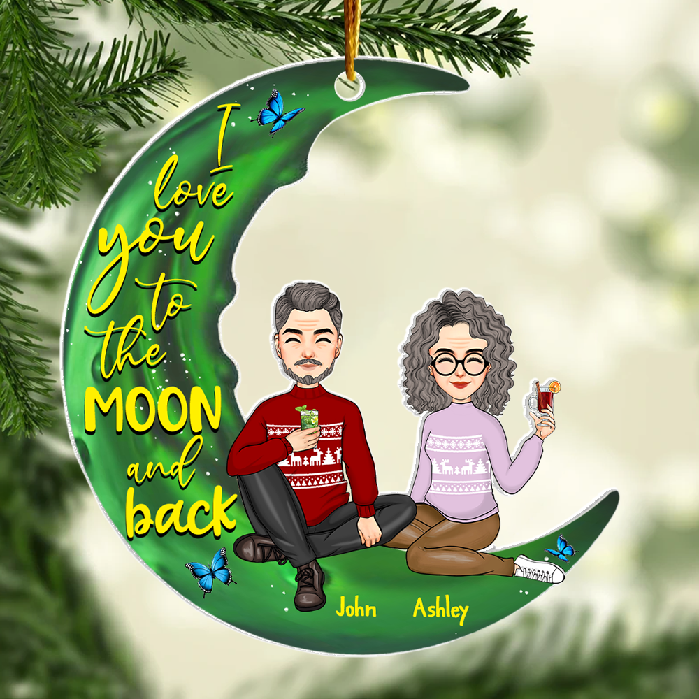 I Love You To The Moon And Back - Customized Couple Ornament