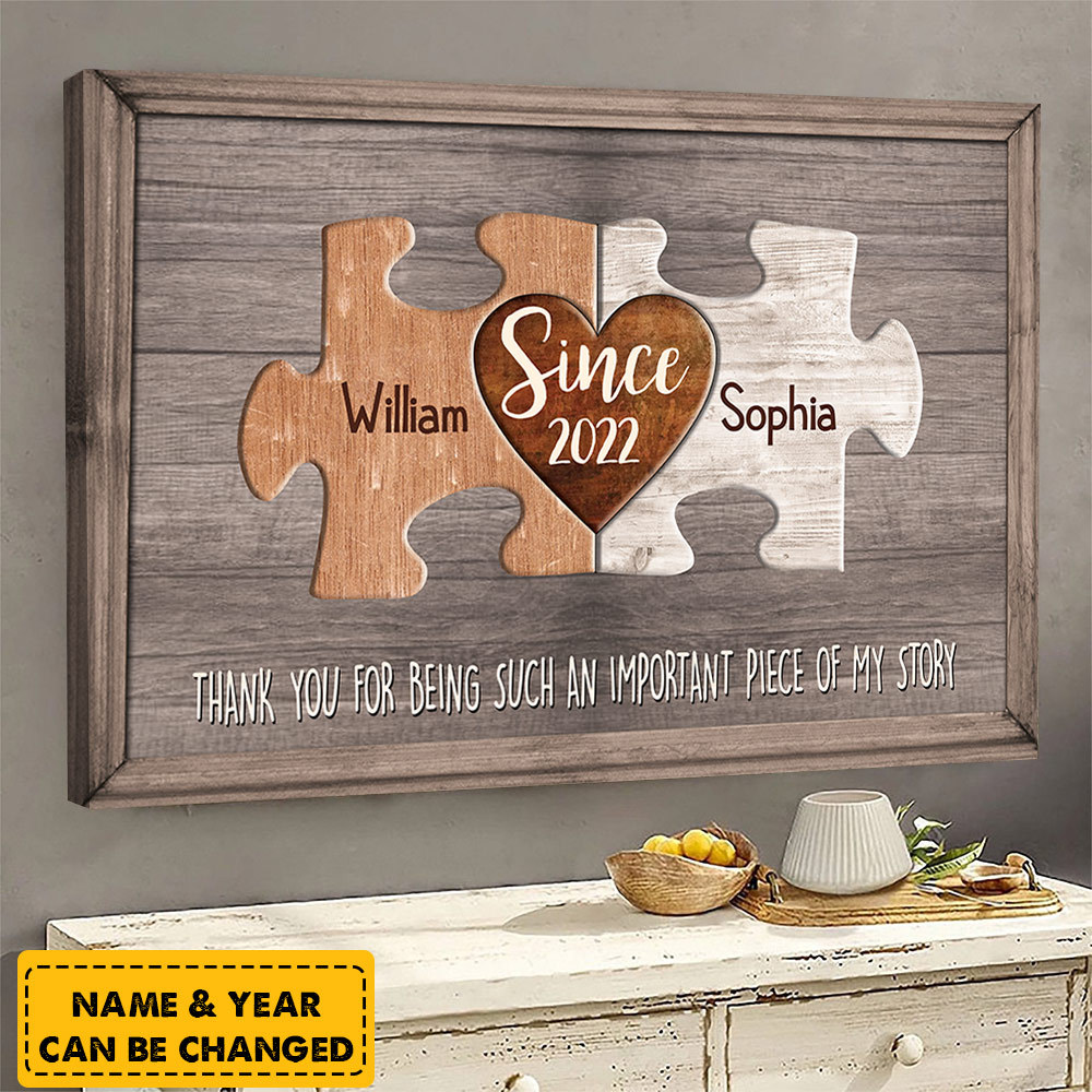 Thank You For Being Such An Important Piece Personalized Canvas Gift For Couple
