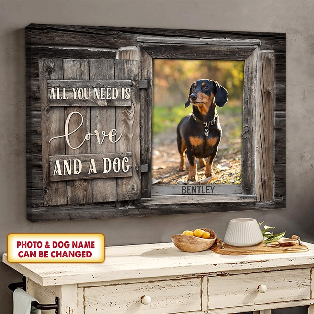Personalized Canvas Gift For Dog Lovers - Custom Gifts For Dog Lovers - All You Need Is Love And Dog Poster Canvas - Custom Photo Canvas