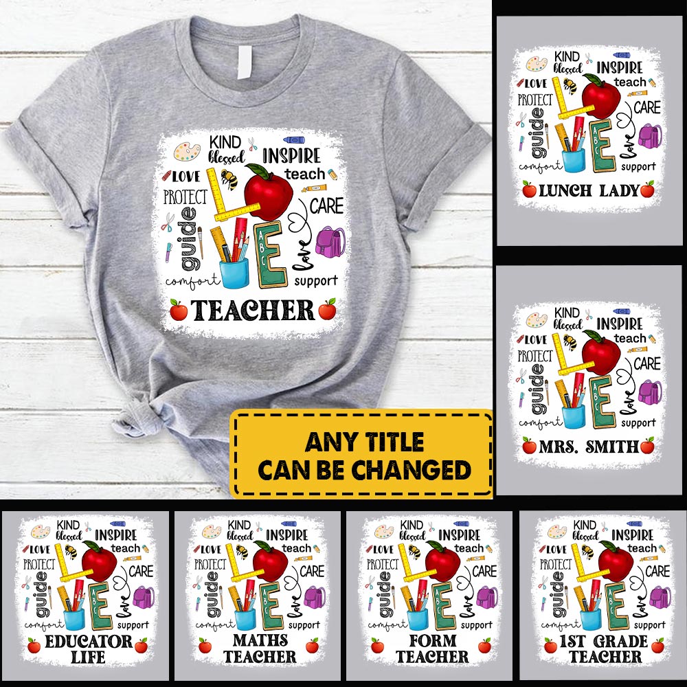 Personalized Love Custom Teacher's Name T-Shirt