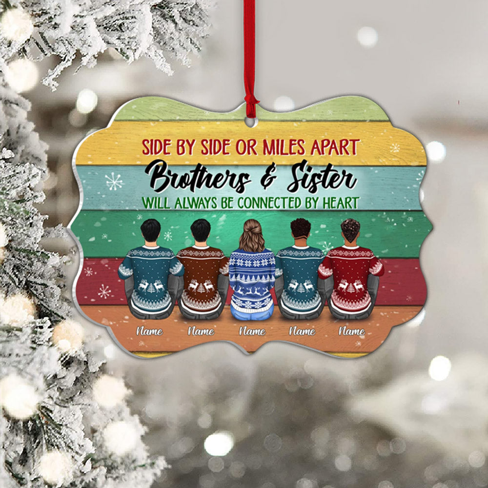 Sisters And Brothers Connected By Heart Personalized Ornament Gift For Family