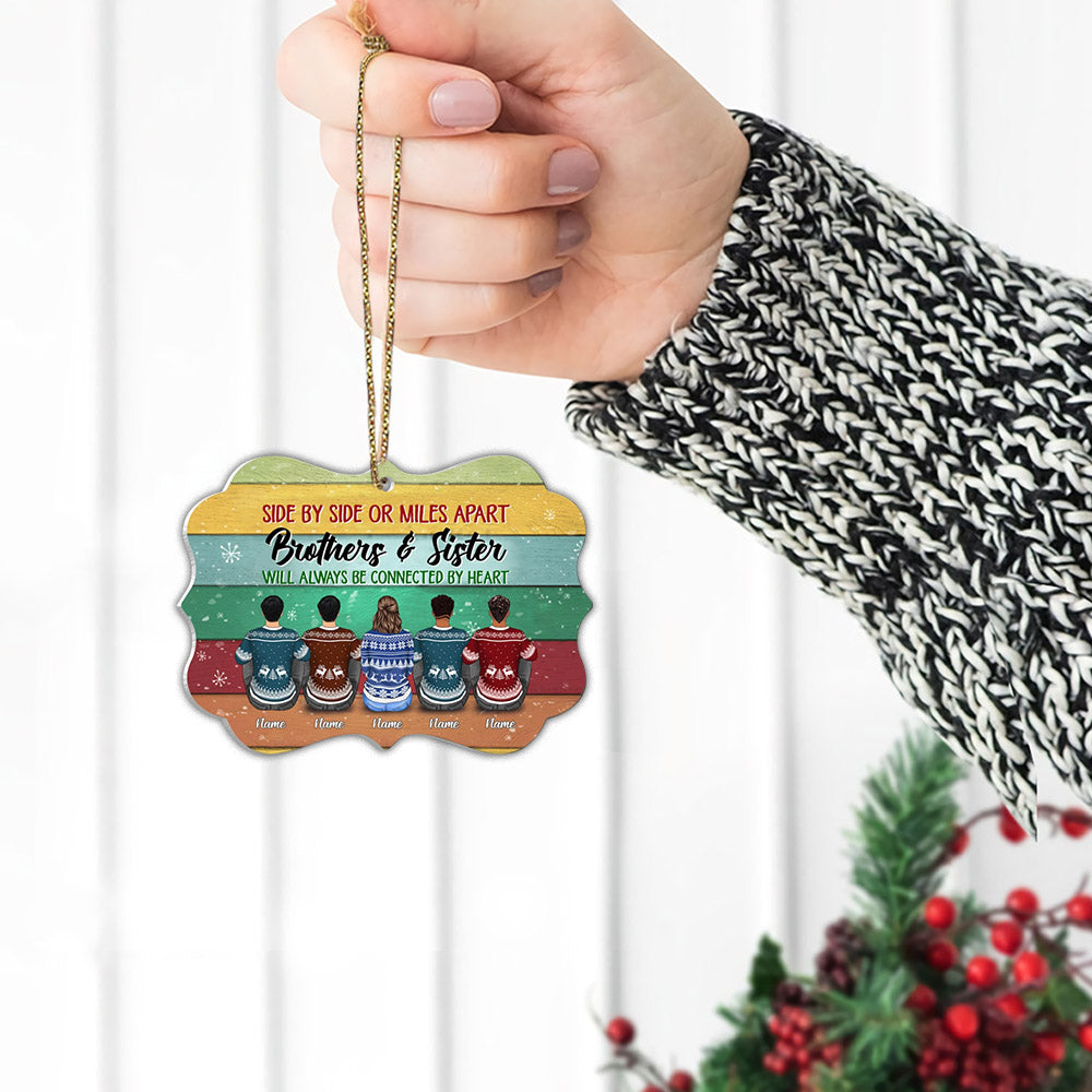 Sisters And Brothers Connected By Heart Personalized Ornament Gift For Family