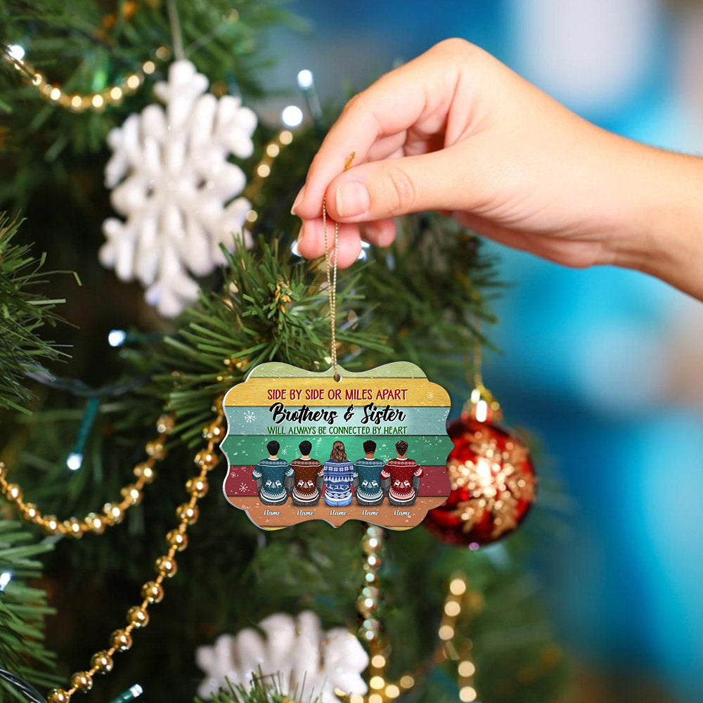 Sisters And Brothers Connected By Heart Personalized Ornament Gift For Family
